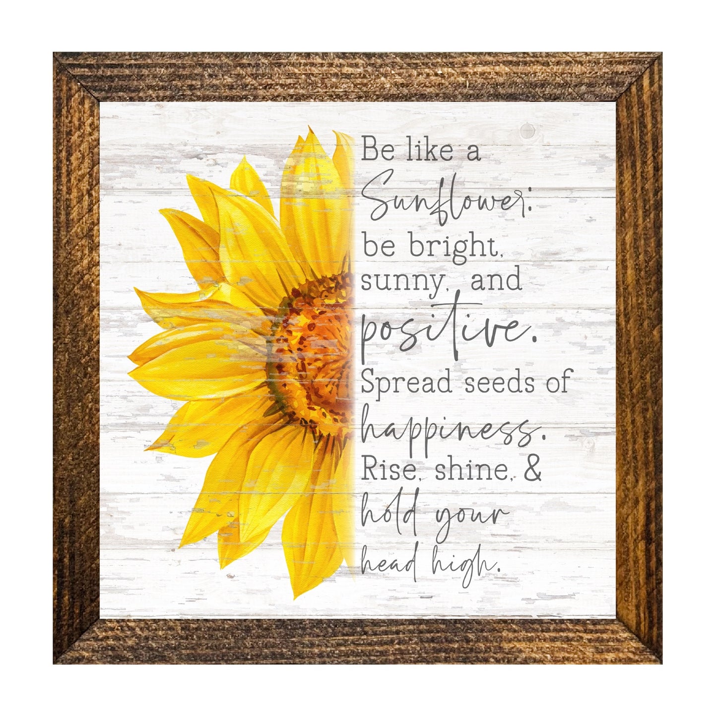 BE LIKE A SUNFLOWER 9x9