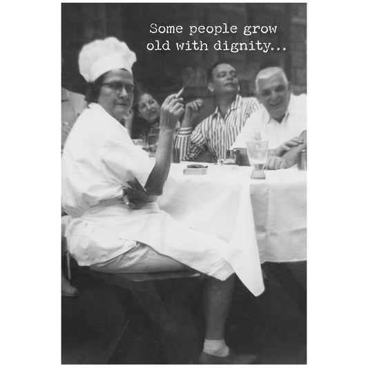 Greeting Card-Grow Old