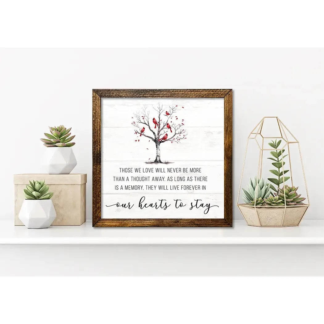 Our Hearts To Stay 9x9 Timberland Frame