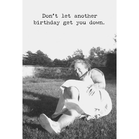 Greeting Card-Get You Down