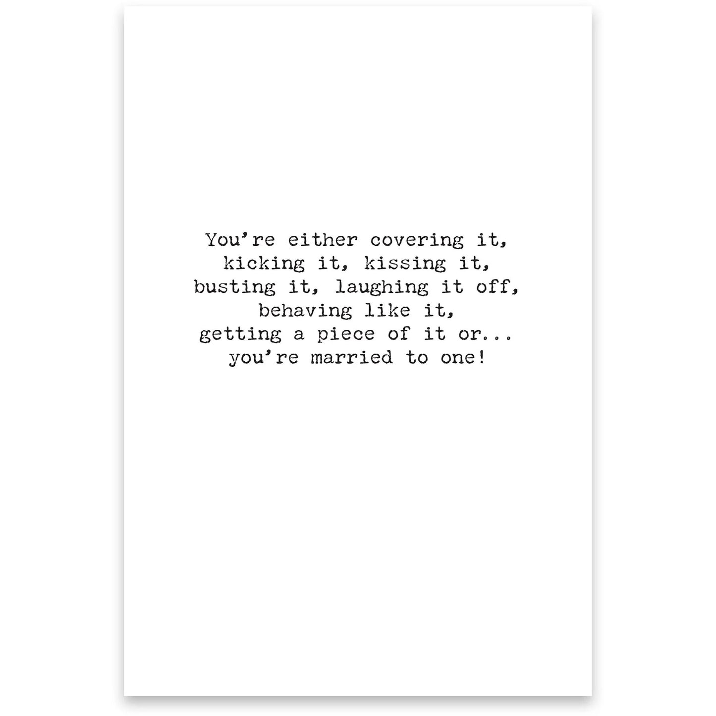 Greeting Card-Life Is All