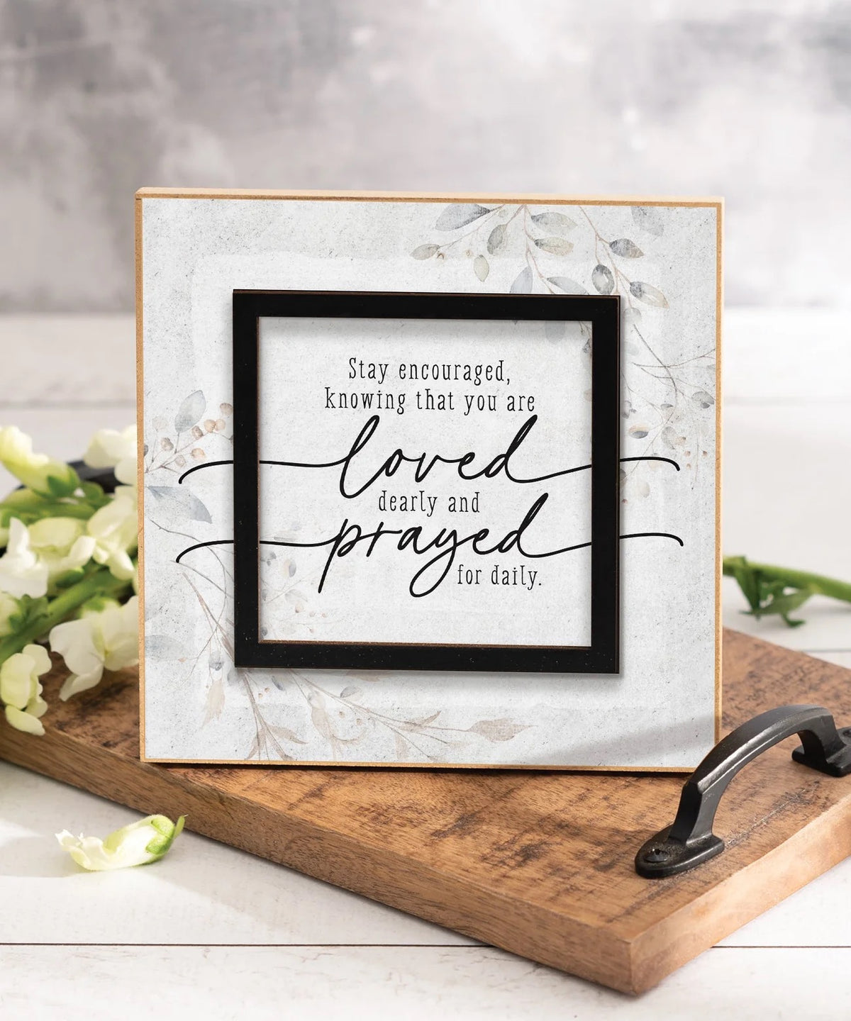 Loved & Prayed For 6x6 Layered Grace Plaque
