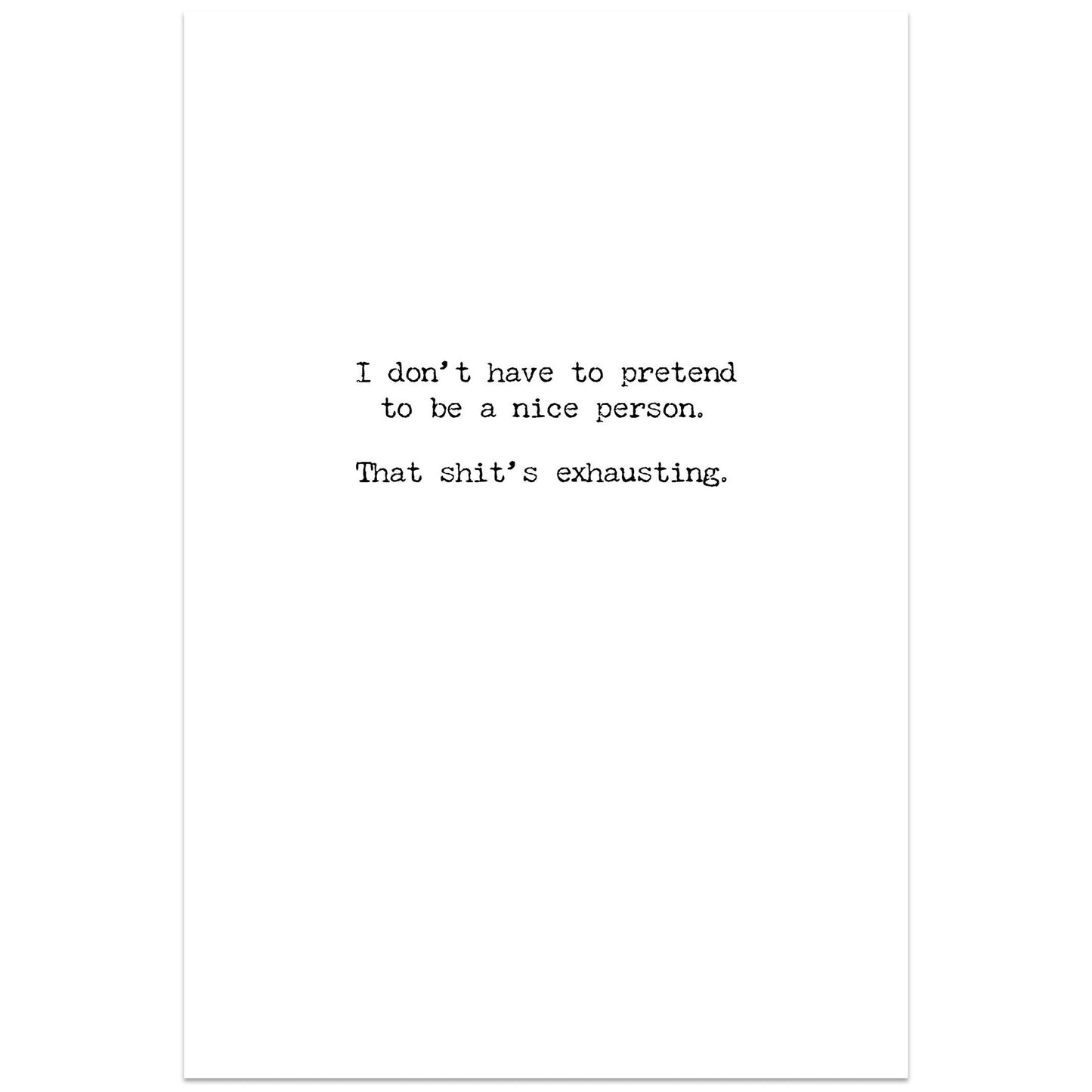 Greeting Card-Exhausting